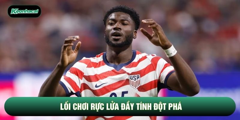 Lối chơi rực lửa đầy tính đột phá Lối chơi rực lửa đầy tính đột phá