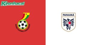 Nhận định Ghana vs Panama, 6h 18/06: Chia điểm kịch tính?