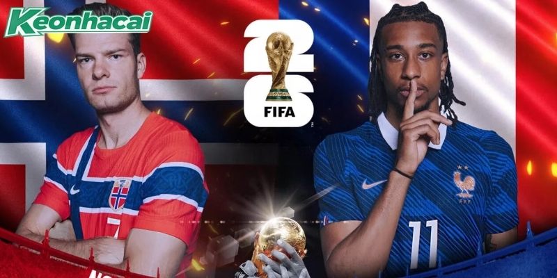 Na Uy vs Pháp đều đang chơi bùng nổ Na Uy vs Pháp đều đang chơi bùng nổ